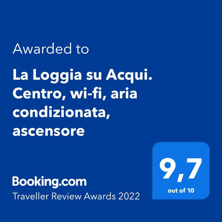 La Loggia Su Acqui. Centro, Wi-Fi, Aria Condizionata, Ascensore Acqui Terme Εξωτερικό φωτογραφία